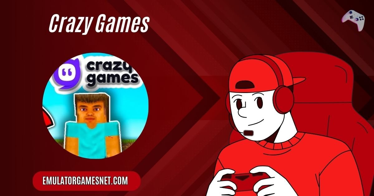 Crazy Games