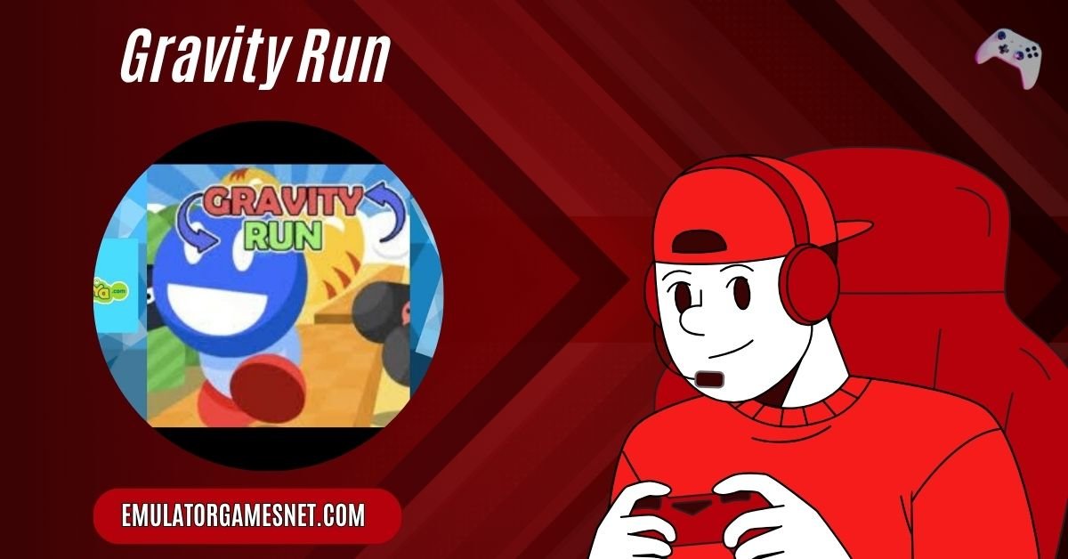 Gravity Run